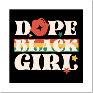 Dope Black Girl Black History Month Gift Posters and Art